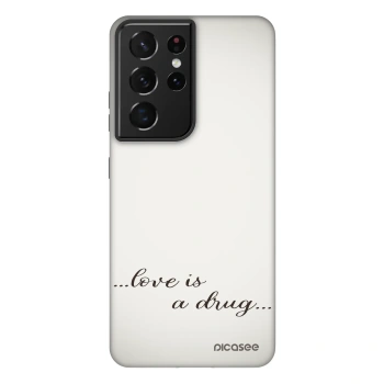 Husă pentru Samsung Galaxy S21 Ultra 5G G998B - Love is a drug