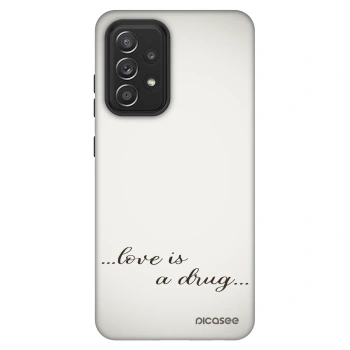 Husă pentru Samsung Galaxy A52s 5G A528B - Love is a drug
