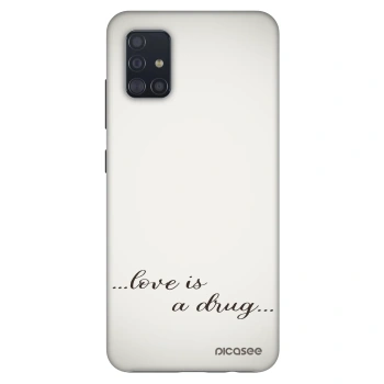 Husă pentru Samsung Galaxy A51 A515F - Love is a drug