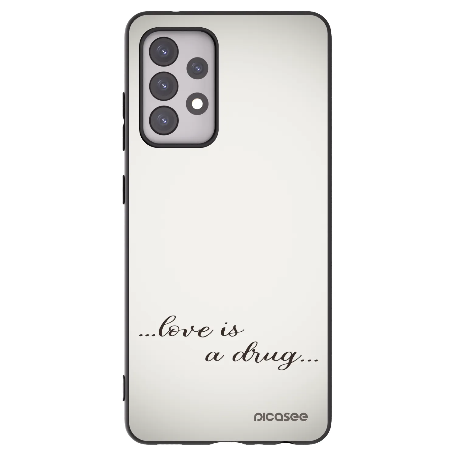 Picasee husă neagră din silicon pentru Samsung Galaxy A52s 5G A528B - Love is a drug