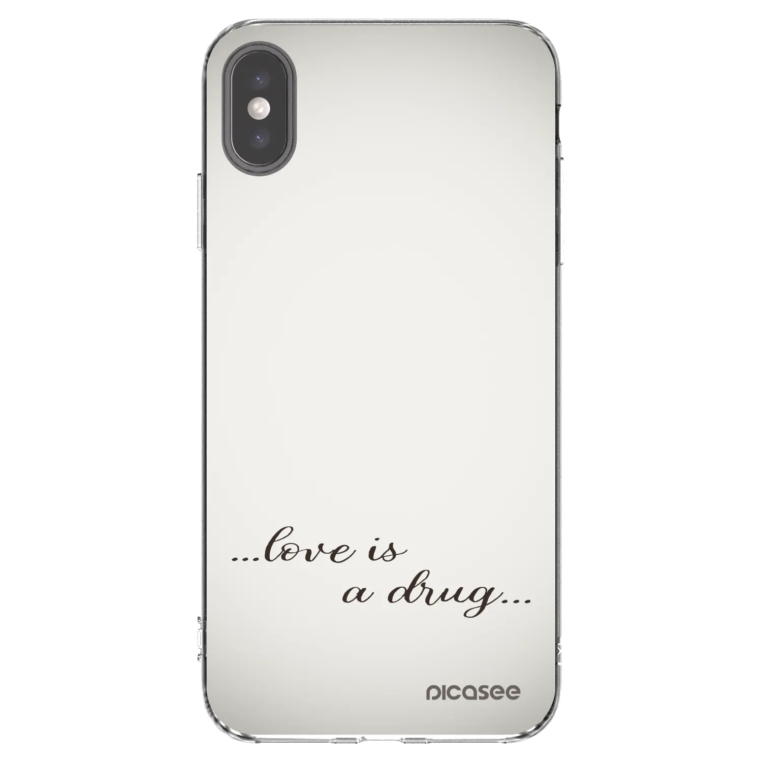 Picasee husă transparentă din silicon pentru Apple iPhone XS Max - Love is a drug