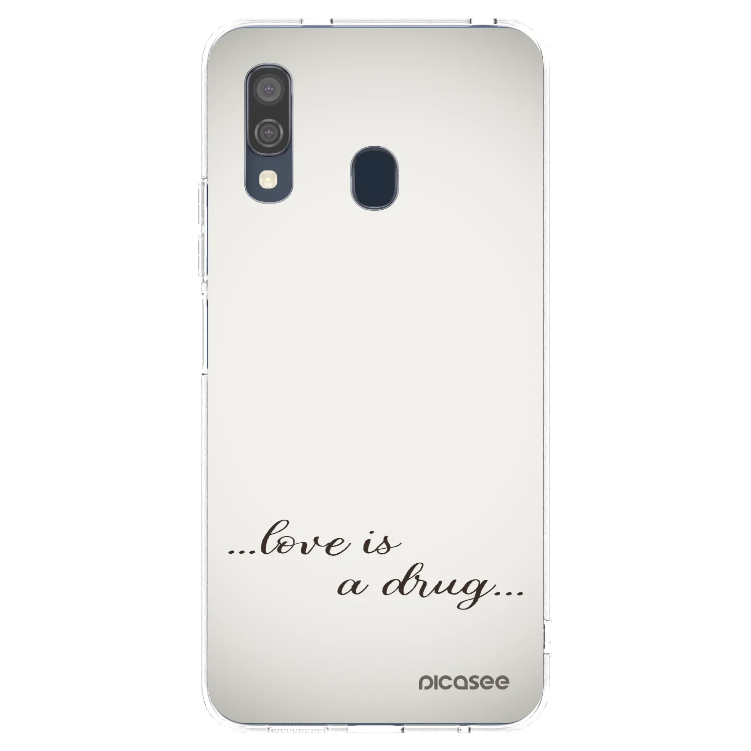 Picasee husă transparentă din silicon pentru Samsung Galaxy A40 A405F - Love is a drug