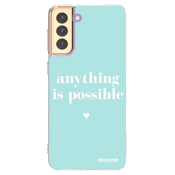 Picasee husă transparentă din silicon pentru Samsung Galaxy S21+ 5G G996F - Anything is possible