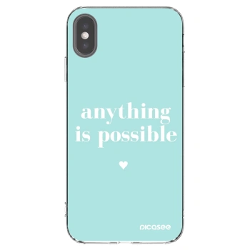 Picasee husă transparentă din silicon pentru Apple iPhone XS Max - Anything is possible