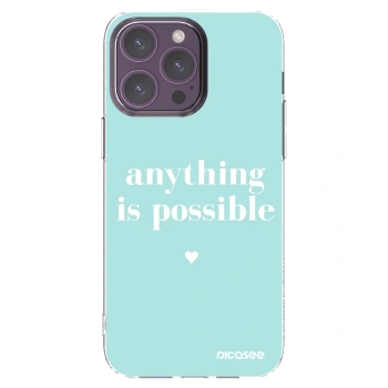 Picasee husă transparentă din silicon pentru Apple iPhone 14 Pro Max - Anything is possible