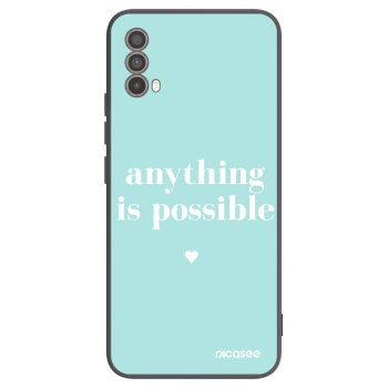 Husă pentru Motorola Moto E40 - Anything is possible