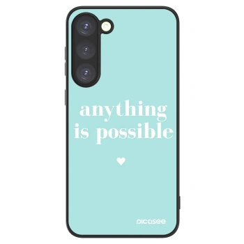 Picasee ULTIMATE CASE PowerShare pentru Samsung Galaxy S23+ 5G - Anything is possible