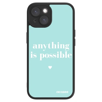 Picasee ULTIMATE CASE pentru Apple iPhone 15 - Anything is possible