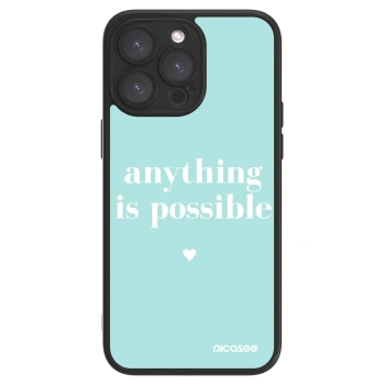 Picasee ULTIMATE CASE pentru Apple iPhone 15 Pro Max - Anything is possible