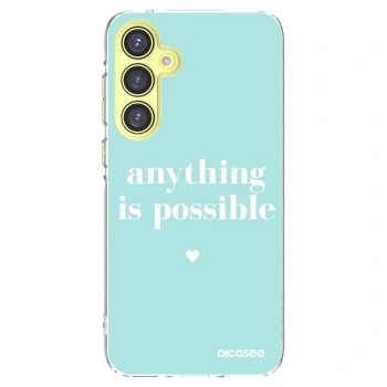 Picasee husă transparentă din silicon pentru Samsung Galaxy A35 5G A356B - Anything is possible