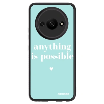 Husă pentru Xiaomi Redmi A3 - Anything is possible