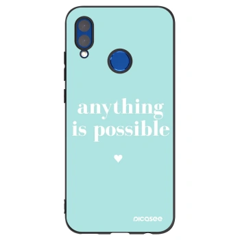 Husă pentru Huawei P Smart 2019 - Anything is possible