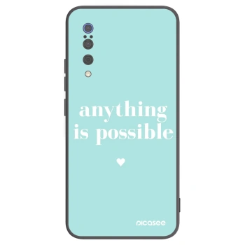 Husă pentru Xiaomi Mi 9 - Anything is possible