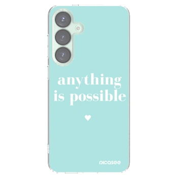Picasee husă transparentă din silicon pentru Samsung Galaxy S25+ 5G - Anything is possible
