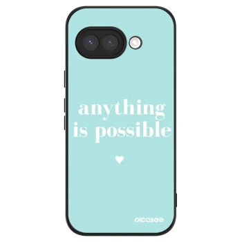Husă pentru Google Pixel 9a - Anything is possible