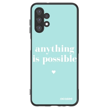 Husă pentru Samsung Galaxy A13 5G - Anything is possible