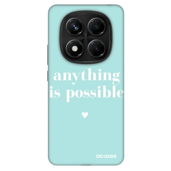 Husă pentru Xiaomi Redmi Note 14 Pro 5G - Anything is possible