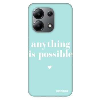 Husă pentru Xiaomi Redmi Note 13 4G - Anything is possible