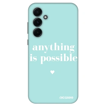 Husă pentru Samsung Galaxy A55 5G A556B - Anything is possible