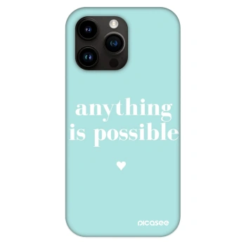 Husă pentru Apple iPhone 13 Pro - Anything is possible