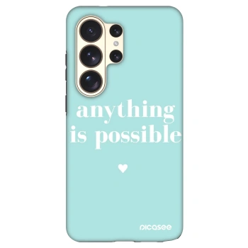 Husă pentru Samsung Galaxy S26 Ultra - Anything is possible