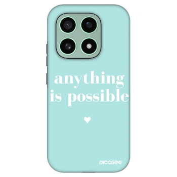 Husă pentru Xiaomi 17 - Anything is possible
