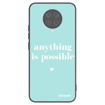 Husă pentru Xiaomi Poco F2 Pro - Anything is possible