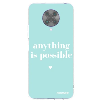Picasee husă transparentă din silicon pentru Xiaomi Poco F2 Pro - Anything is possible