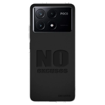 Picasee husă transparentă din silicon pentru Xiaomi Poco X6 Pro - No Excuses