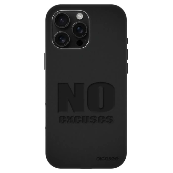 Husă pentru Apple iPhone 16 Pro Max - No Excuses