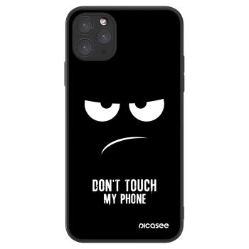 Picasee ULTIMATE CASE pentru Apple iPhone 11 Pro Max - Don't Touch My Phone