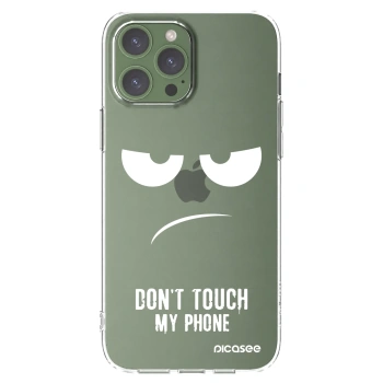 Picasee husă transparentă din silicon pentru Apple iPhone 13 Pro Max - Don't Touch My Phone