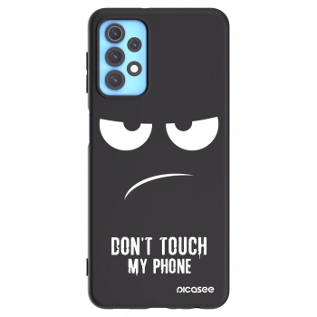 Husă pentru Samsung Galaxy A32 4G SM-A325F - Don't Touch My Phone