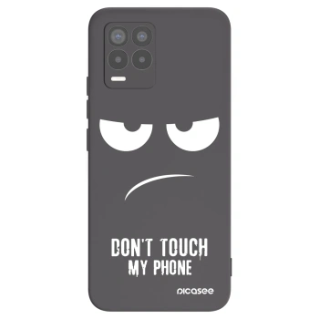Husă pentru Realme 8 4G - Don't Touch My Phone