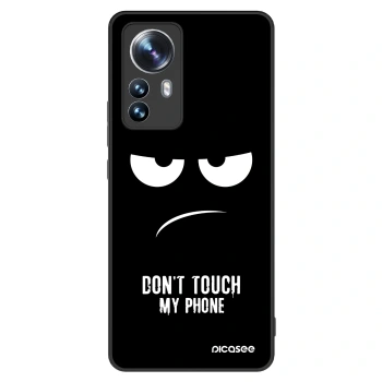 Husă pentru Xiaomi 12 Pro - Don't Touch My Phone