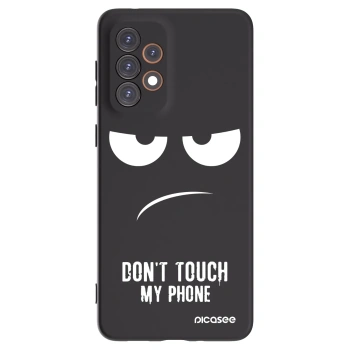 Picasee husă neagră din silicon pentru Samsung Galaxy A33 5G A336 - Don't Touch My Phone