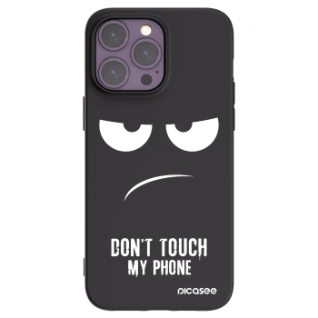 Picasee husă neagră din silicon pentru Apple iPhone 14 Pro Max - Don't Touch My Phone