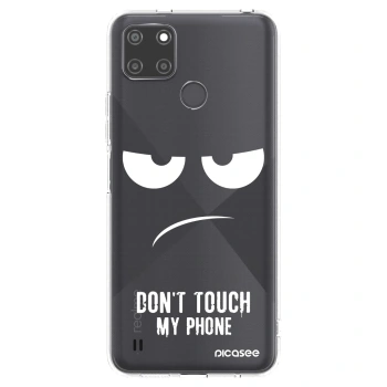 Picasee husă transparentă din silicon pentru Realme C21Y - Don't Touch My Phone