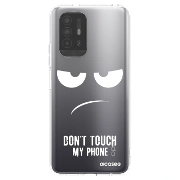 Picasee husă transparentă din silicon pentru OPPO A94 5G - Don't Touch My Phone