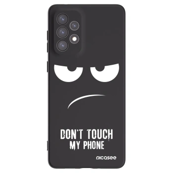 Picasee husă neagră din silicon pentru Samsung Galaxy A73 5G - Don't Touch My Phone