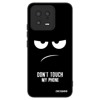 Husă pentru Xiaomi 13 - Don't Touch My Phone