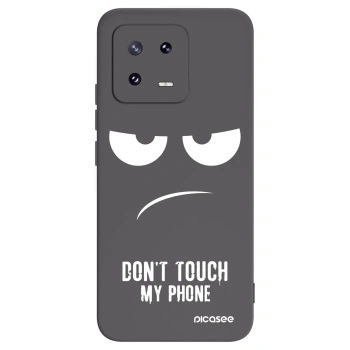 Picasee husă neagră din silicon pentru Xiaomi 13 Pro - Don't Touch My Phone