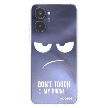 Picasee husă transparentă din silicon pentru Realme 10 4G - Don't Touch My Phone