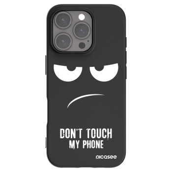 Picasee husă neagră din silicon pentru Apple iPhone 16 Pro - Don't Touch My Phone
