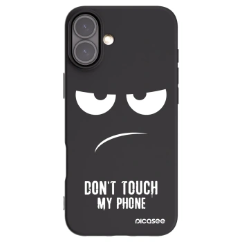 Picasee husă neagră din silicon pentru Apple iPhone 16 Plus - Don't Touch My Phone