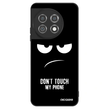 Husă pentru OnePlus 11 5G - Don't Touch My Phone