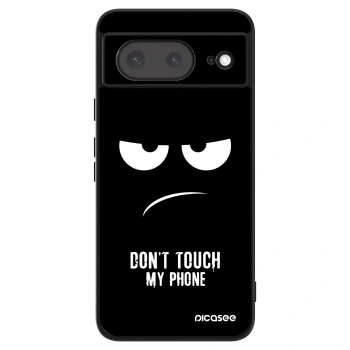 Husă pentru Google Pixel 8a - Don't Touch My Phone