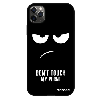 Husă pentru Apple iPhone 11 Pro Max - Don't Touch My Phone