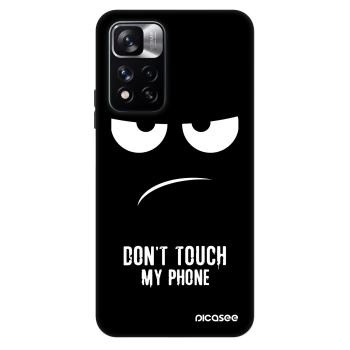 Husă pentru Xiaomi Redmi Note 11 Pro - Don't Touch My Phone