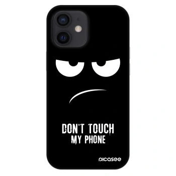 Husă pentru Apple iPhone 12 mini - Don't Touch My Phone